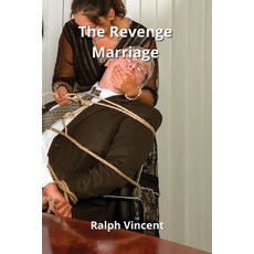 (英文圖書) The Revenge Marriage 平裝版, Ralph Vincent, 英文