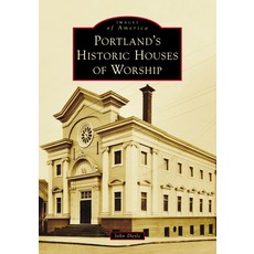 (英文圖書) Portland's Historic Houses of Worship 平裝版, Arcadia Publishing (SC), 英文