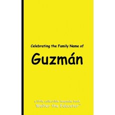 (英文書) Celebrating the Family Name of Guzmán 平裝版, Silent King Books, 英文