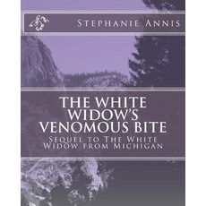 (英文圖書)The White Widow's Venomous Bit 平裝版, Createspace Independent Pub..., 英文