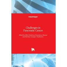 (英文圖書) Challenges in Pancreatic Cancer 精裝版, Intechopen, 英文