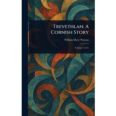 (英文圖書)Trevethlan: A Cornish Story 精裝版, Anson Street Press, 英文