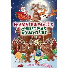 (英文圖書)Whiskerwinkle's Christmas Adventure 平裝版, Athena Poindexter, 英文