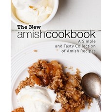 (英文圖書) The New Amish Cookbook: A Simple and Tasty Collection of Amish Recipes 平裝版, Createspace Independent Pub..., 英文