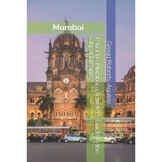(英文圖書) Panache Mumbai a Traveler's Guide ro the City of Dreams 平裝版, Independently Published, 英文