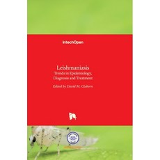 (英文圖書) Leishmaniasis: Trends in Epidemiology Diagnosis and Treatment 精裝版, Intechopen, 英文