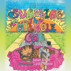 (英文圖書)Sunshine the Miracle Cat 平裝版, Authorhouse, 英文