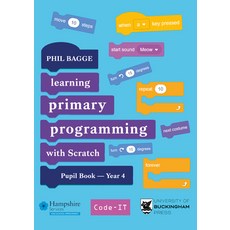 (英文圖書) Teaching Primary Programming with Scratch Pupil Book Year 4 平裝版, University of Buckingham Press, 英文