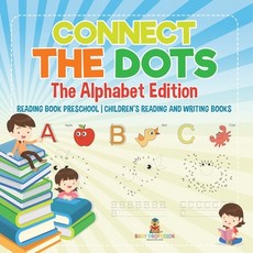 (英文圖書)Connect the Dots - The Alphabet Edition - Reading Book Preschool Children's Read... 平裝版, Baby Professor, 英文