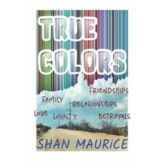 True Colors 平裝版, Independently Published, 英文