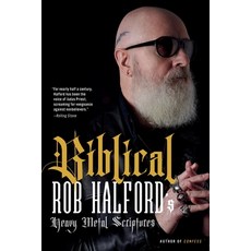 (英文圖書) Biblical: Rob Halford's Heavy Metal Scriptures 平裝版, Hachette Books, 英文