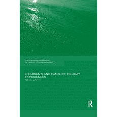 (英文圖書) Children's and Families' Holiday Experiences 平裝版, Routledge, English