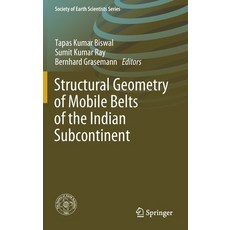 (英文圖書) Structural Geometry of Mobile Belts of the Indian Subcontinent 精裝版, Springer, 英文