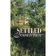 (英文圖書)Settled Somewhere 精裝版, WestBow Press, 英文