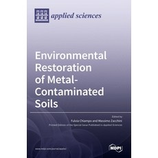 (英文圖書) Environmental Restoration of Metal-Contaminated Soils 精裝版, Mdpi AG, 英文