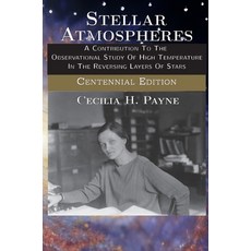 (英文圖書) Stellar Atmospheres: A Contribution To The Observational Study Of High Temperature In The Rev... 精裝版, Nimble Books, 英文
