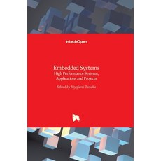 (英文圖書) Embedded Systems: High Performance Systems Applications and Projects 精裝版, Intechopen, 英文