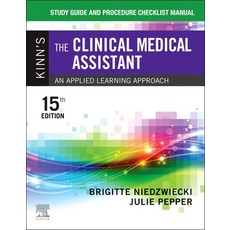 (英文圖書) Study Guide and Procedure Checklist Manual for Kinn's the Clinical Medical Assistant: An Appl... 平裝版, Saunders, 英文