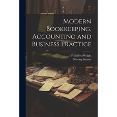 (英文圖書) Modern Bookkeeping Accounting and Business Practice 平裝版, Legare Street Press, 英文