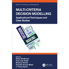(英文圖書) Multi-Criteria Decision Modelling: Applicational Techniques and Case Studies 精裝版, CRC Press, 英文