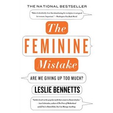(英文圖書)The Feminine Mistake: Are We Giving Up Too Much? 平裝版, Hyperion Books, 英文