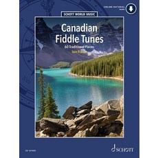 (英文圖書) Canadian Fiddle Tunes: 60 Traditional Pieces for Violin - Book/Audio Online - Schott World Mu... 平裝版, 英文