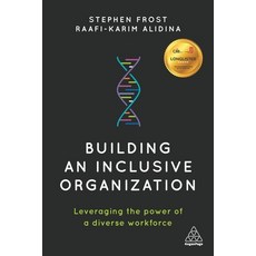 (英文圖書) Building an Inclusive Organization: Leveraging the Power of a Diverse Workforce 精裝版, Kogan Page, 英文