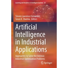 (英文圖書) Artificial Intelligence in Industrial Applications: Approaches to Solve the Intrinsic Industr... 平裝版, Springer, 英文