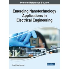 (英文圖書) Emerging Nanotechnology Applications in Electrical Engineering 精裝版, Engineering Science Reference, 英文