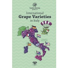 (英文圖書) International Grape Varieties In Italy 平裝版, Independently Published, 英文