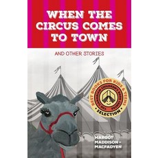 (英文圖書)When the Circus Comes to Town and Other Stories 平裝版, Sisters Publishing, 英文