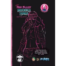 (英文圖書) Justine The Pink Bullet: Underworld Thunder NightTime Edition 平裝版, Independently Published, 英文