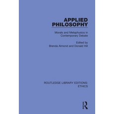 (英文圖書) Applied Philosophy: Morals and Metaphysics in Contemporary Debate 平裝版, Routledge, 英文