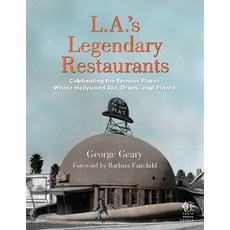 (英文圖書) L.A.'s Legendary Restaurants: Celebrating the Famous Places Where Hollywood Ate... 精裝版, Santa Monica Press, 英文