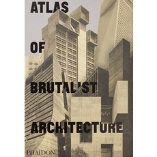 Atlas of Brutalist Architecture 精裝版, Phaidon Press, 英文