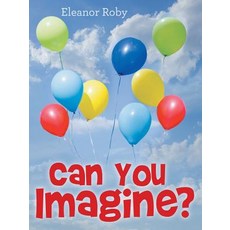 (英文圖書)Can You Imagine? 平裝版, WestBow Press, 英文