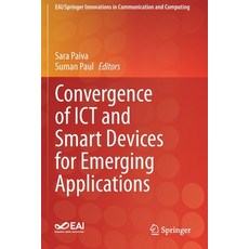 (英文圖書) Convergence of Ict and Smart Devices for Emerging Applications 平裝版, Springer, 英文