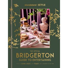 (英文圖書) The Official Bridgerton Guide to Entertaining: How to Cook Host and Toast Like a Member of ... 精裝版, Random House Worlds, 英文