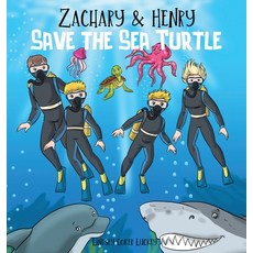 (英文圖書)Zachary & Henry Save the Sea Turtle 精裝版, Lindsey Coker Luckey, 英文