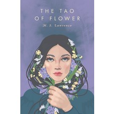 The Tao Of Flower 平裝版, FriesenPress, 英語