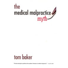 (英文圖書) The Medical Malpractice Myth 平裝版, University of Chicago Press, 英文