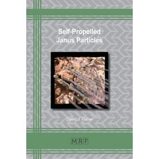 Self-Propelled Janus Particles 平裝版, Materials Research Forum LLC, 英文