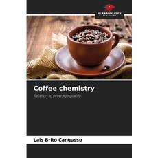 (英文圖書) Coffee chemistry 平裝版, Our Knowledge Publishing, 英文