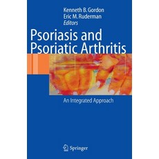 (英文圖書) Psoriasis and Psoriatic Arthritis: An Integrated Approach 精裝版, Springer, 英文