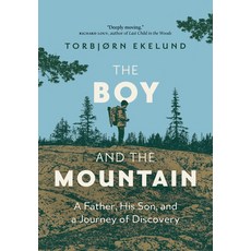 (英文圖書) The Boy and the Mountain: A Father His Son and a Journey of Discovery 精裝版, Greystone Books, 英文