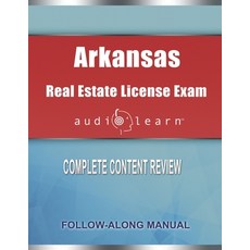 (英文圖書) Arkansas Real Estate License Exam AudioLearn: Complete Audio Review for the Real Estate Licen... 平裝版, Independently Published, 英文