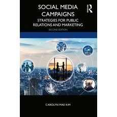 Social Media Campaigns: Strategies for Public Relations and Marketing 平裝版, Routledge, 英文