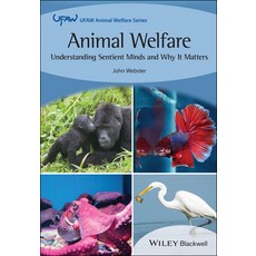 (英文圖書) Animal Welfare: Understanding Sentient Minds and Why It Matters 平裝版, Wiley-Blackwell, 英文