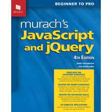 Murach's JavaScript and Jquery (4th Edition) 平裝版, Mike Murach & Associates, 英文