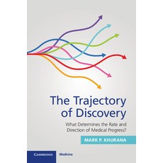 (英文圖書) The Trajectory of Discovery: What Determines the Rate and Direction of Medical Progress? 平裝版, Cambridge University Press, 英文